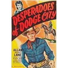 DESPERADOES OF DODGE CITY   (1948)